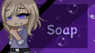 Thumbnail: || Soap || Gacha Club Music Video|| GCMV|| Melanie Martinez||￼