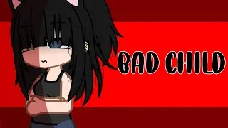 Thumbnail: ||Bad child|| Gacha Club Music Video|| GCMV||