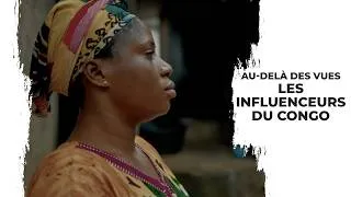 Thumbnail: AU-DELÀ DES VUES | Les Influenceurs du Congo