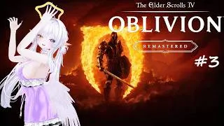 Thumbnail: 💜🌟【OBLIVION REMASTERED】Stop Right There! (3)
