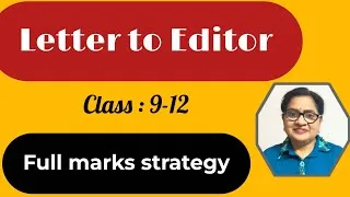 Thumbnail: How to Write a Letter to the Editor Class 9 - 12 | Format, Examples, Full Marks Strategy🎯