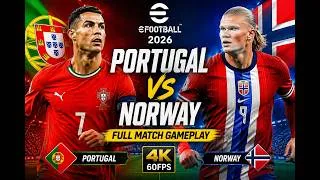 Thumbnail: 🎮 eFootball 2026 | Portugal 🇵🇹 vs Norway 🇳🇴 | Full Match Gameplay | 4K 60FPS | PS5/PC