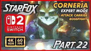 Thumbnail: STAR FOX REMAKE EXPERT [4K 60FPS HDR] Walkthrough Part 22 CORNERIA Attack Carrier [Nintendo Switch2]