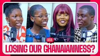Thumbnail: Are We Losing Our "Ghanaianness"?? 🇬🇭🤔