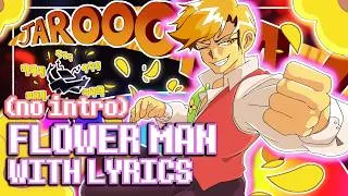 Thumbnail: 【NO INTRO】Flower Man WITH LYRICS | [Deltarune Chapter 5] Flowery Theme Song Cover (feat. @marmqr )