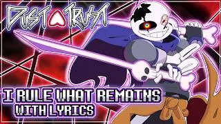 Thumbnail: DUSTTRUST - "I RULE WHAT REMAINS" Fan Song WITH LYRICS | Undertale AU