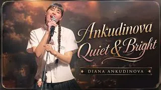 Thumbnail: Diana Ankudinova ( Диана Анкудинова ) "Quiet and Bright" - "ТИХО И СВЕТЛО"  Live 30/4/26