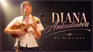 Thumbnail: Diana Ankudinova ( Диана Анкудинова ) " We Remained " - " Остались "  Live 30/4/26
