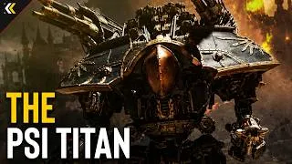 Thumbnail: Psi Titan: The Imperium's Forbidden God-Machine Explained | Warhammer 40K