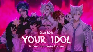 Thumbnail: Your Idol (Saja Boys) Cover ft. @TORUKUMA @khaojao @LuYaoCh @azuruvt @KyomuCh