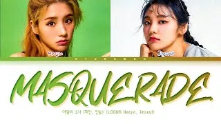 Thumbnail: 이달의 소녀 (희진, 진솔) Masquerade 가사 (트레이서 OST) [LOONA (Heejin, Jinsoul) Masquerade Lyrics (Tracer OST)]