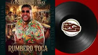 Thumbnail: El Rumbero Toca   Lonely William