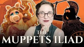 Thumbnail: The Iliad. But Everyone Is a Muppet