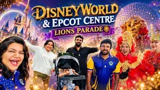 Thumbnail: Disney World, Epcot Centre and Lions Parade with a Toddler