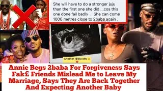 Thumbnail: 2BABA DŰMP NATASHA AND REUNITE WITH HIS 1ST LOV£ ANNIE AS THEY ARE EXPECTING ANOTHER BABY TOGETHER 