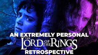 Thumbnail: An Extremely Personal Lord of the Rings Retrospective
