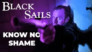 Thumbnail: Know No Shame: Black Sails