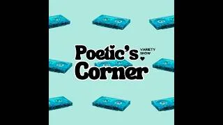 Thumbnail: Poetic's Corner- Episode 9