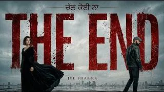 Thumbnail: THE END - ਚੱਲ ਕੋਈ ਨਾ | Official Lyrcial Song | Story of Heartbreak | Jee Sharma | Punjabi song 2026