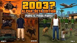 Thumbnail: What If GTA San Andreas Released in 2003? | GTA SA Alpha/Beta Edition Part 5/Final Part!