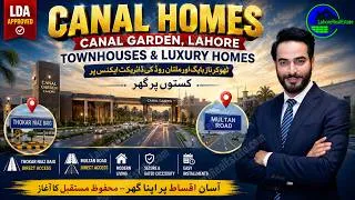 Thumbnail: Canal Homes Lahore Townhouses | 5 Lacs Down Payment, LDA Approved On 4 Year Installment Plan 2026