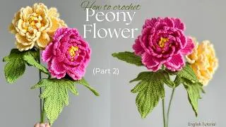 Thumbnail: 🌸 (Part 2) Crochet Peonies Flower Tutorial | Afghan Stitch | Free English Instructions