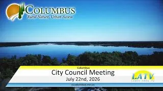 Thumbnail: Columbus City Council Meeting July 22nd, 2026