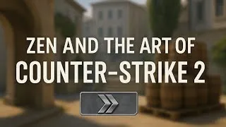 Thumbnail: Zen and the Art of Counter-Strike 2 Silver Rank