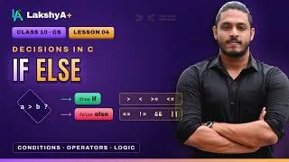 Thumbnail: Video - 4 : If-Else in C | Operators in C | Scanf in C