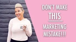 Thumbnail: Photographers.....Don't Make This Marketing Mistake!