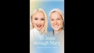 Thumbnail: Gwen and Sr. Miriam: To Jesus Through Mary, Week 4
