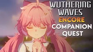 Thumbnail: Wuthering Waves (1.3) | Encore Companion Quest - FULL GAME (No Commentary) | Gameplay Walkthrough