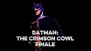 Thumbnail: Batman: The Crimson Cowl - Finale 