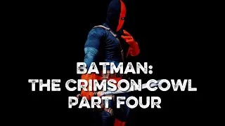 Thumbnail: Batman: The Crimson Cowl Part 4 