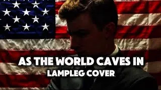 Thumbnail: As The World Caves In - LampLeg Cover