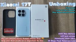 Thumbnail: Xiaomi 17T Unboxing, First Look and My Opinion After 1 Week