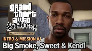 Thumbnail: GTA : San Andreas  Intro & Mission #01 Big Smoke, Sweet & Kendl 