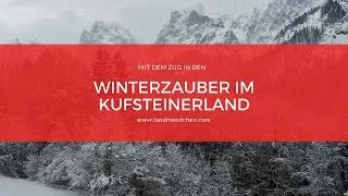 Thumbnail: Winterzauber im Kufsteinerland