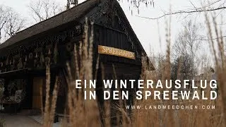 Thumbnail: Ein Winterausflug in den Spreewald