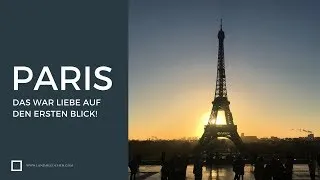 Thumbnail: Paris - Das war Liebe auf den ersten Blick