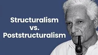 Thumbnail: Structuralism vs Poststructuralism