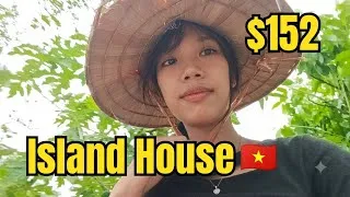 Thumbnail: My $152 Island Rental House 🇻🇳 What I Get for My Money