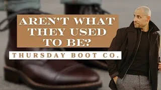 Thumbnail: Thursday Boot Company Review - Still Worth Buying?