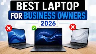 Thumbnail: Top 7 Best Laptops for Business Owners (2026 Edition)