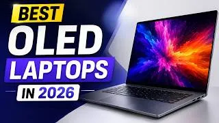 Thumbnail: 7 Best OLED Laptops in 2026 – Don’t Buy the Wrong One! ?