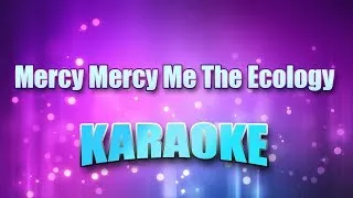 Thumbnail: Gaye, Marvin - Mercy Mercy Me The Ecology (Karaoke & Lyrics)