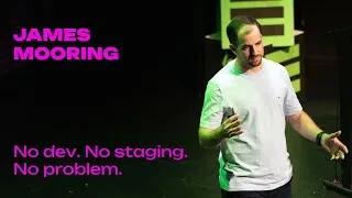 Thumbnail: James Mooring - No dev. No staging. No problem. - Laracon AU 2025