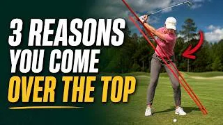 Thumbnail: Over the Top Golf Swing? Here's Exactly What's Causing It