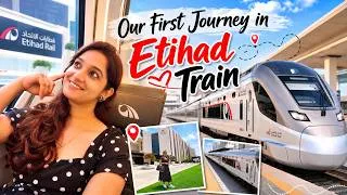 Thumbnail: Our First Etihad Rail Journey 🇦🇪 | UAE's Amazing Train Experience!