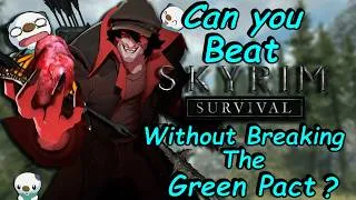 Thumbnail: Can you Beat Skyrim Survival Mode Without Breaking The Green Pact?